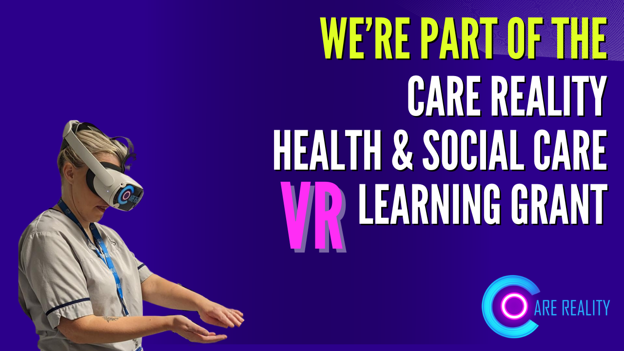 Carr Gomm in a Care Reality Health and Social Care VR Learning Grant recipient